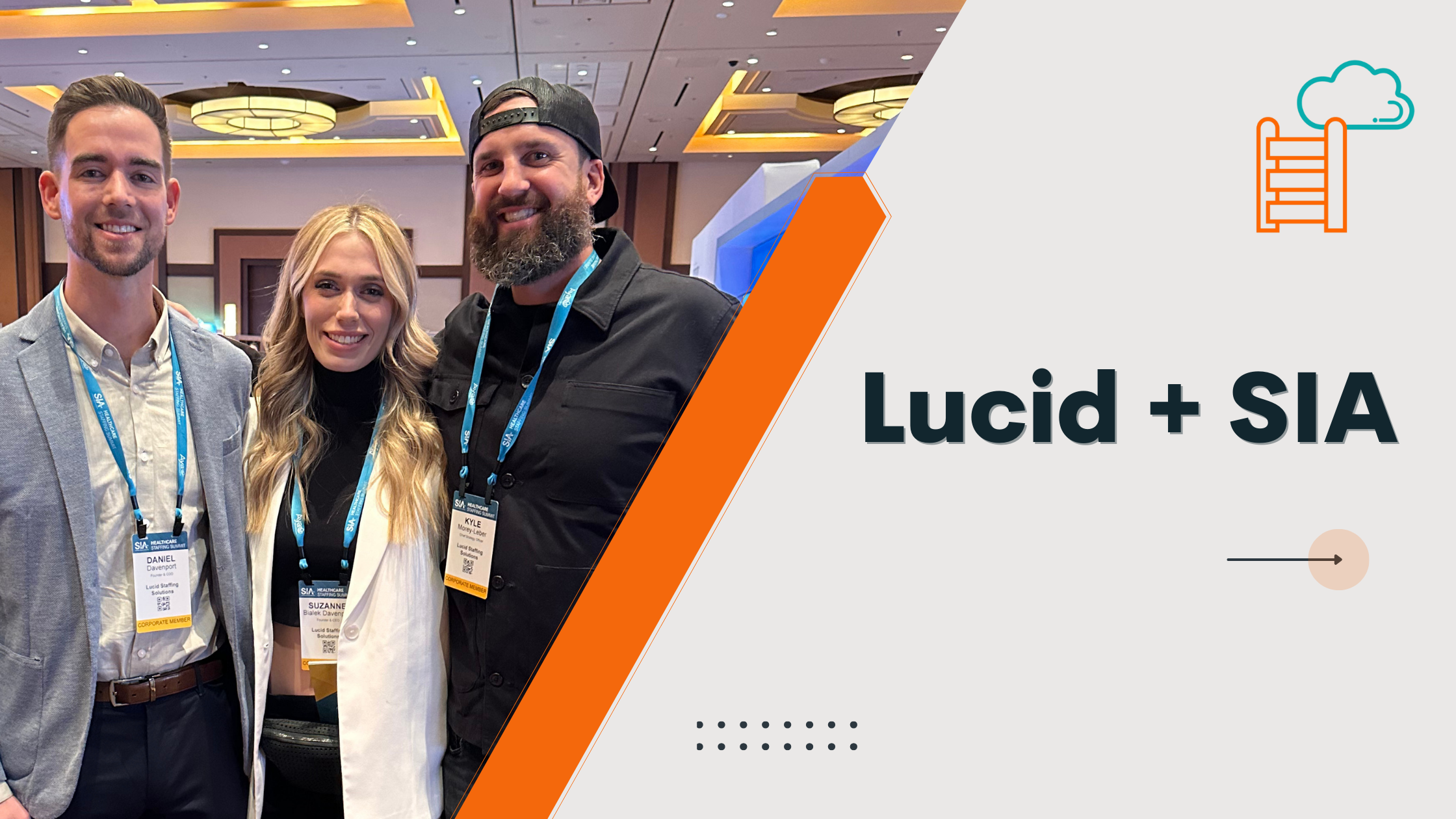 Photo of Kyle, Suzanne, and Daniel from Lucid Staffing Solutions attending the SIA conference, showcasing their expertise in healthcare staffing solutions.
